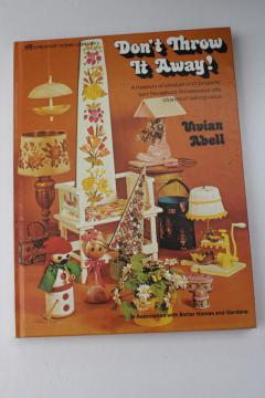 70s vintage eco friendly scrap craft projects, junk upcycle crafting from trash