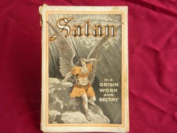 catalog photo of Antique vintage book Satan, his Origin, Work & Destiny w/illustrations