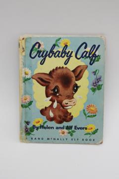 catalog photo of Crybaby Calf vintage picture book for early reader, 1960 Elf book retro illustrations