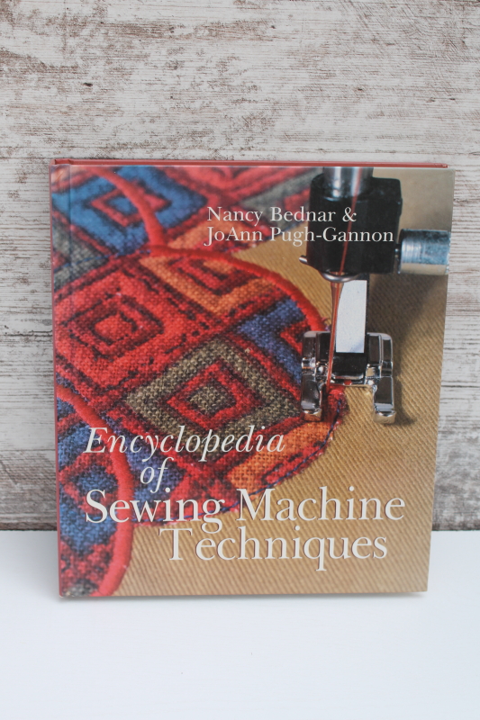 photo of Encyclopedia of Sewing Machine Techniques book, level up your sewing like an expert #1