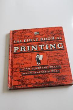 catalog photo of First Book of Printing, history & engineering of print mid century vintage graphic art