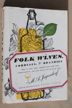 catalog photo of Folk Wines book of home winemaking, wine, cordial, brandy recipes & how-to
