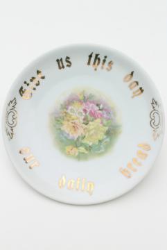 catalog photo of Give Us This Day Our Daily Bread, turn of the century vintage painted china plate