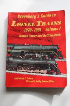 catalog photo of  Greenberg's Guide to Lionel Trains 1970 to 1991 Volume I Motive Power & Rolling Stock 1990s vintage book 