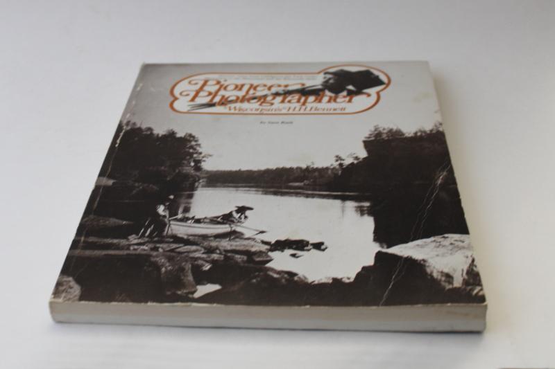 photo of HH Bennett book early photographs of Wisconsin, Dells history & midwest railroad travel #1