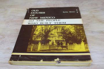 catalog photo of Old Houses of New Mexico vintage historic homes southwest architecture NM photos