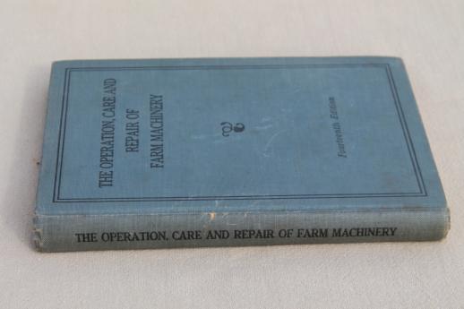 photo of Operation, Care & Repair of Farm Machinery published by John Deere, vintage 14th edition #8