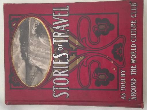 photo of Pan-American Exposition Stories illustrated children's book,& antique world travel photos #2