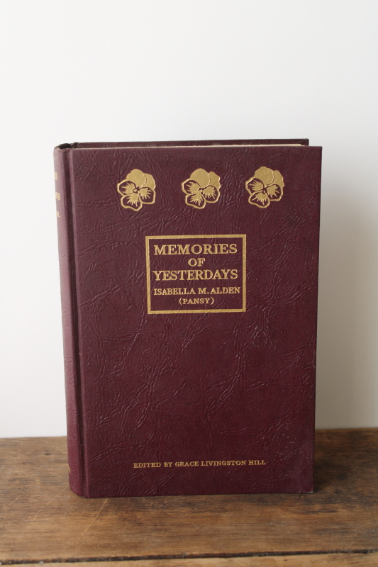 photo of Pansy cover vintage book Memories of Yesterdays 1931 Isabella MacDonald Alden, Grace Livingston Hill  #1