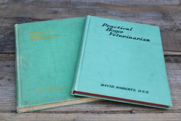 Practical Home Veterinarian David Roberts farm livestock vet care medical guides vintage editions 