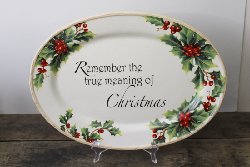 photo of Remember the true meaning of Christmas holiday turkey platter, Lily Creek ceramic tray #1