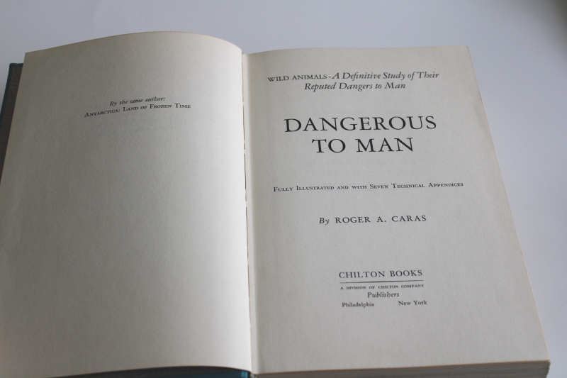 photo of Roger Caras, Dangerous to Man wild animals & their reputed dangers 1st edition book 1964  #1