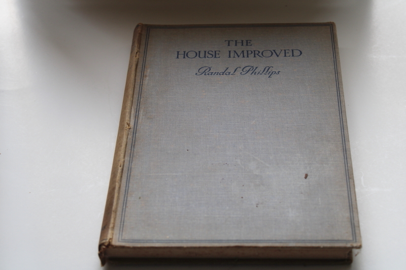 photo of The House Improved, 1930s vintage English remodeling design book from Country Life Homes & Gardens editor #1
