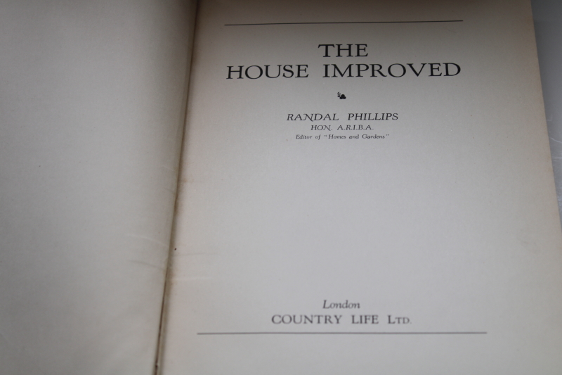 photo of The House Improved, 1930s vintage English remodeling design book from Country Life Homes & Gardens editor #2