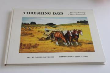 catalog photo of Threshing Days, Lavern Kammerude paintings naive art Wisconsin farm life turn of the century 