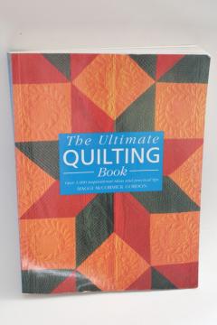 catalog photo of Ultimate Quilting Book techniques and patterns, quilt types & traditional designs 