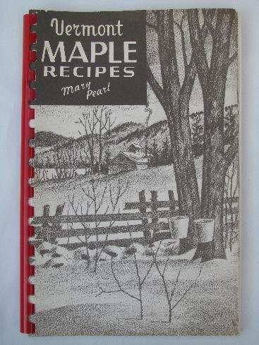 photo of Vermont maple syrup recipes, 1950s vintage cookbook #1