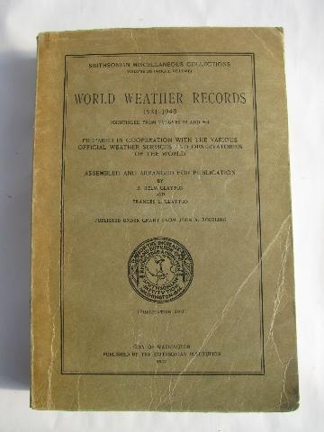 photo of World Weather temperatures / rainfall records for 1931-1940, Smithsonian 1947 #1