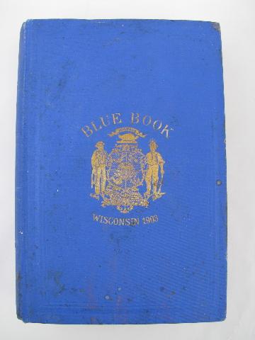 photo of antique 1903 Wisconsin Blue Book, genealogy, pop. statistics, Grand Army of the Republic #1