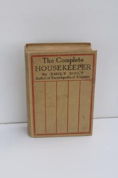 antique book The Complete Housekeeper, early 1900s vintage home keeping, domestic skills 