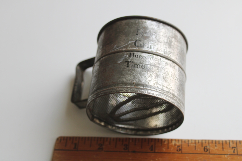 photo of antique tin flour sifter, vintage mill farm store advertising Hugo Rodewald Timothy Wisconsin  #2