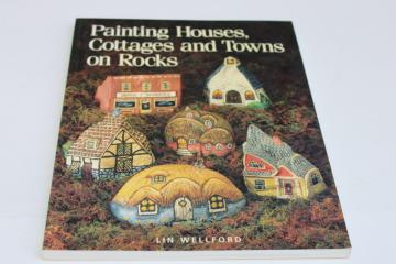 catalog photo of craft book Painting Houses & Towns on Rocks, pet rock village or replica of your home 