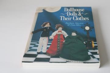 dollhouse dolls & clothes to sew, sewing patterns & instructions dollmaking miniatures 