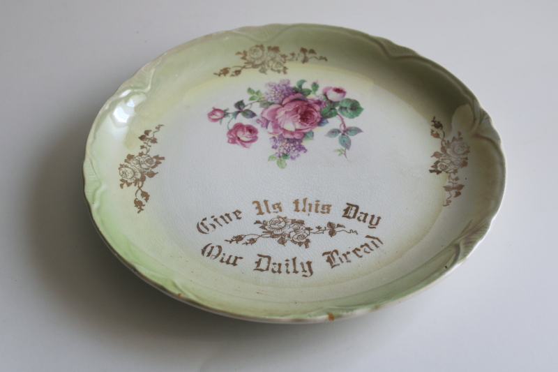 photo of early 1900s vintage plate Give Us This Day Our Daily Bread, worn stained antique china  #1