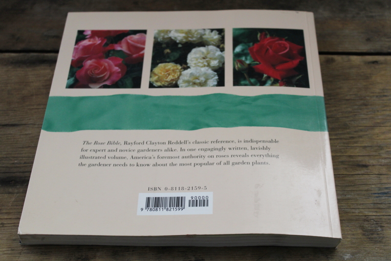 photo of gardening book The Rose Bible by Rayford Clayton Reddell flower types, varieties w/ color photos  #5