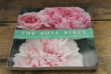 catalog photo of gardening book The Rose Bible by Rayford Clayton Reddell flower types, varieties w/ color photos 