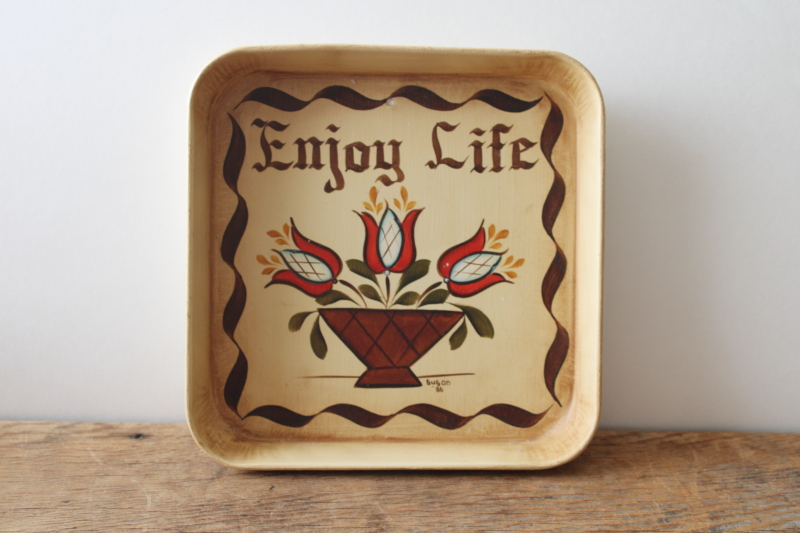 photo of hand painted tole tray, mini wall hanging Enjoy Life 1980s cottagecore folk art signed  #1