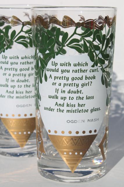 photo of mid-century vintage holiday glasses w/ Christmas mistletoe, Ogden Nash witty verse #2