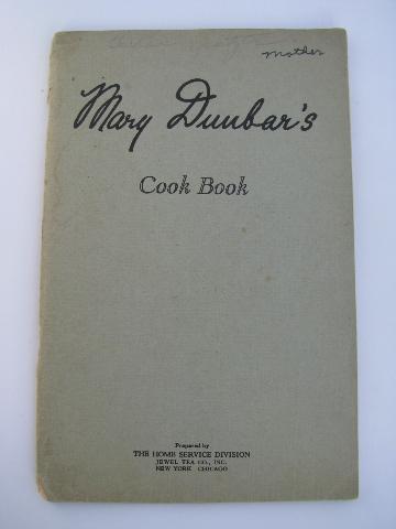 photo of old 1927 first Mary Dunbar's cookbook, Jewel Tea Co 1st edition #1