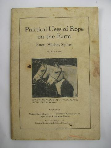 photo of old 1936 farmer's how-to booklet Rope on the Farm, knots, splices etc. #1