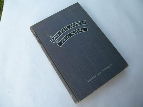 photo of the Physiological Foundation of Dental Practice, 1950s medical book #4