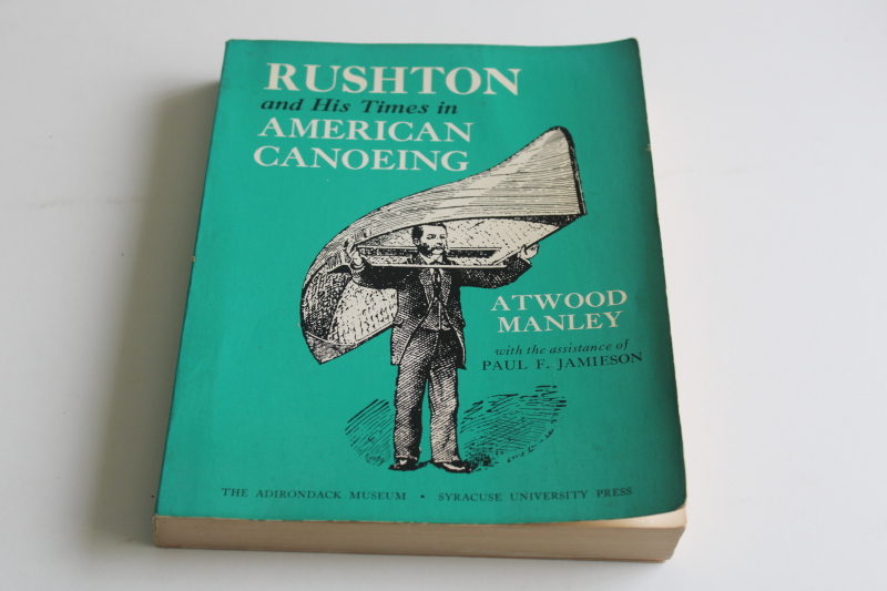 photo of vintage book Adirondack Museum Rushton and his canoes, history and building wood boats  #1