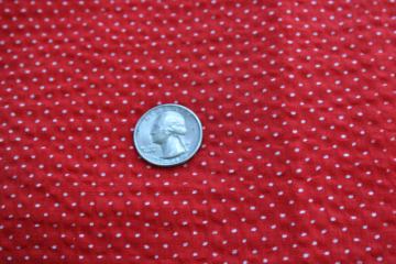 vintage plisse crinkle cotton fabric, red w/ white pin dots, dotted swiss